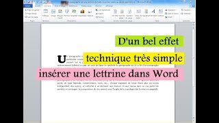 Comment insérer Une Lettrine Dans Un Paragraphe [upl. by Assilaj]