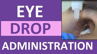 Eye Drop Administration Nursing  Instill Eye Drops Punctal Occlusion for Glaucoma [upl. by Hermy]