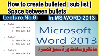 How to create bulleted  sub list  Space between bullets  in Microsoft word [upl. by Rodmun]