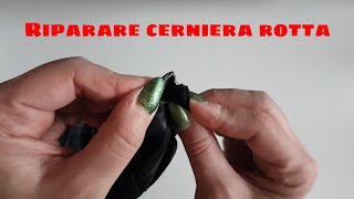 TRUCCHETTO per RIPARARE CERNIERA ROTTA SFILACCIATA 2020 life hacks italiano [upl. by Okimat447]