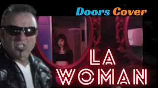 LA Woman Doors Cover Song NEW VERSION WITH LYRICS [upl. by Ahsaet794]