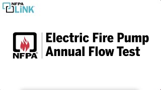 Annual Flow Test Requirements for Electric Fire Pumps [upl. by Rollo]