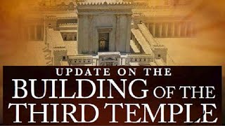 The Third Temple When Where Who and How It Will Be Built New Jerusalem Covenant 144000 Chosen Elect [upl. by Linzy]