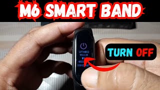 How to Turn Off M6 Band  M6 Smart Band Power off  M6 Smart Band Power On m6smartband [upl. by Aroda]