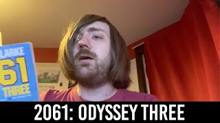 Arthur C Clarke  2061 Odyssey Three REVIEWDISCUSSION [upl. by Hube]