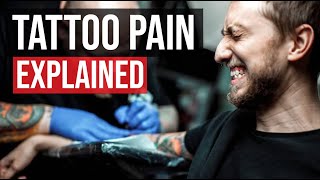 Tattoo Pain Explained Do They Really Hurt [upl. by Kayla]