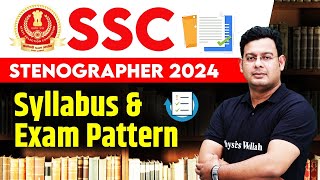 SSC Stenographer 2024  SSC Stenographer Syllabus  SSC Steno Exam Pattern 2024  SSC Steno 2024 [upl. by Otero]