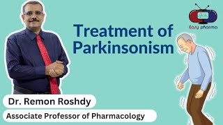 Treatment of Parkinsonism [upl. by Nosned]