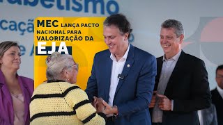 Lançamento do Pacto Nacional pela Superação do Analfabetismo [upl. by Naniac428]