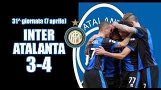 31ª giornata InterAtalanta 34 [upl. by Aicilaf]