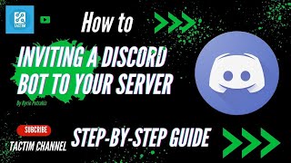 Inviting a Discord Bot to Your Server  StepbyStep Guide [upl. by Pernas]