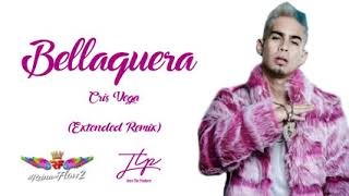 BELLAQUERA Extended Remix  Cris Vega  CHARLY FLOW [upl. by Annez]