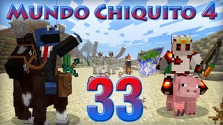 Mundo Chiquito 4  Ep 33  EL GRAN NANIANOOOOOOORL [upl. by Brom]