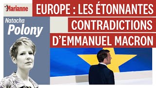 Europe  les étonnantes contradictions d’Emmanuel Macron [upl. by Eeclehc]