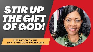 quotStir Up The Gift Of Godquot A Word By Lady Jacqueline F Steen On The Saints Memorial Prayer Line O… [upl. by Bartholomeus]