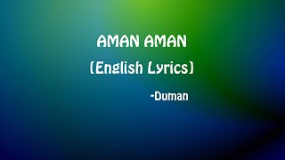 Aman Aman  English Lyrics Duman Turkish song [upl. by Adnilahs]