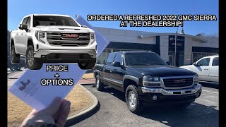 I ORDERED a Refreshed 2022 GMC Sierra [upl. by Rankin]