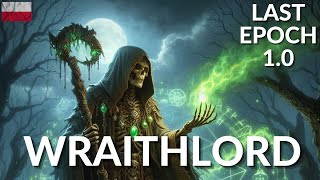 Last Epoch 10  Necromancer WRAITHLORD  Absurdalnie przegięte buildy czy o to chodziło [upl. by Lebasile]