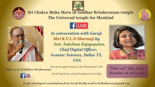 InConversation with Guruji Shri KVLN Sharmaji  Episode 12  July 5th 2020 [upl. by Ozneral]