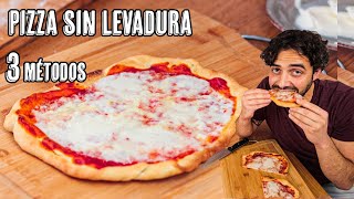 Masa de Pizza Sin Levadura con Borde Crujiente  3 Métodos que Funcionan [upl. by Eitsirk]