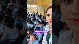 hamare school me ese manaya Jhanda🇮🇳 How to celebrate Independence Day in school shorts viral [upl. by Aiuqes]