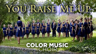 quotYou Raise Me Upquot  cover by COLOR MUSIC Childrens Choir [upl. by Anirbus]