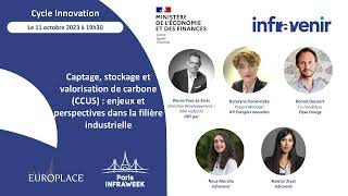 📅 Infraweek 2023  Captage stockage et valorisation de carbone CCUS [upl. by Garrek]