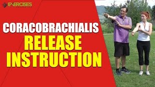 Coracobrachialis Release Instruction [upl. by Nellac]