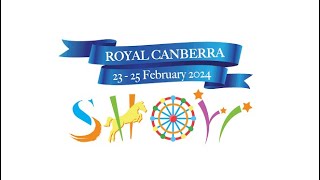 Royal Canberra Show 2024  Day 2  Saturday Night  Main Arena [upl. by Ysirhc]