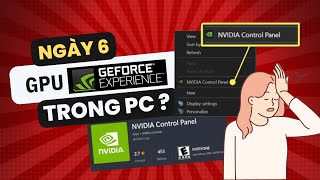 Review App Nvidia Control Panel amp NVIDIA Geforce Experience để tối ưu card nvidia [upl. by Tray]