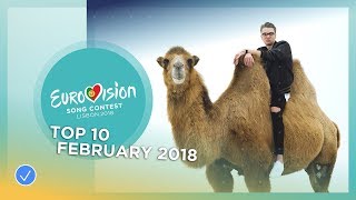 TOP 10 Most watched in February 2018  Eurovision Song Contest [upl. by Spearman]