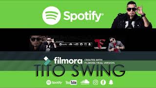 TITO SWING  NO RENUNCIARE ROMANTICO 2018 [upl. by Lally]