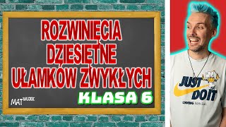 ROZWINIĘCIA DZIESIĘTNE UŁAMKÓW ZWYKŁYCH [upl. by Trebma908]