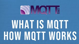 MQTT Tutorial 1  Introduction to MQTT  What is MQTT [upl. by Erasaec]