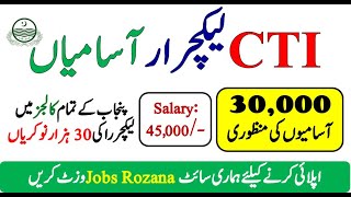 CTI Lecturer 30000 Jobs 2020  Male amp Female Download Application Form [upl. by Comras452]