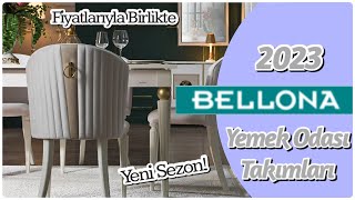 2023 Bellona Yemek Odası TakımlarıİndirimYeni Sezon [upl. by Seline]