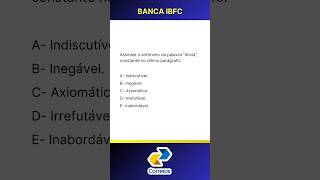 Questão 13 IBFC  Sinônimos e Antônimos [upl. by Raddy]