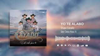 Yo Te Alabo [upl. by Arul]