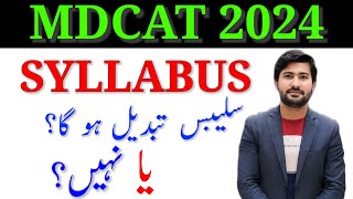 Complete Guide to PMDC MDCAT Syllabus 2024  UHS Latest News amp Preparation Tips [upl. by Neslund217]