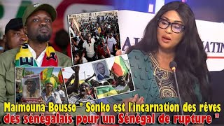 Maimouna Bousso quot Sonko est lincarnation des rêves des sénégalais pour un Sénégal de rupture quot [upl. by Atekram]