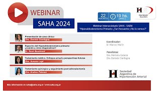 Webinar Intersocietario SAHASAEM quotHiperaldosteronismo Primario ¿Tan frecuente y no lo vemos” [upl. by Lidah]