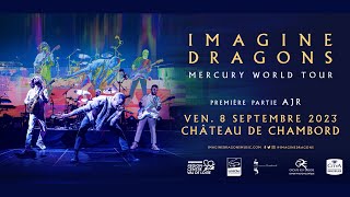 Chambord Live accueille Imagine Dragons le 8 septembre 2023 [upl. by Repooc]