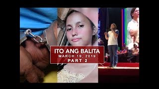 UNTV Ito Ang Balita March 19 2019 PART 2 [upl. by Aileme]