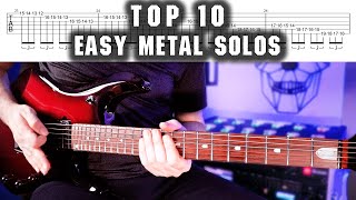 Top 10 Easy Metal Guitar Solos  With Tabs [upl. by Etnuahc]