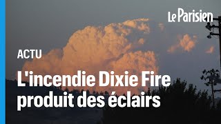 Dixie Fire lincendie dévastateur en Californie génère maintenant son propre climat [upl. by Mirabelle]