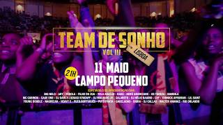 TEAM DE SONHO III  11 Maio  Campo Pequeno Lisboa [upl. by Oguh970]