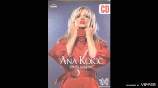 Ana Kokic  Ela Ela  Audio 2007 [upl. by Nyret]