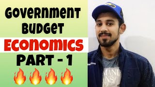 Government budget and the economy  Macroeconomics  class 12 [upl. by Esidnak979]