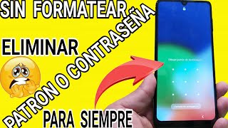 Como desbloquear Celular Sin Contraseña Olvidada  Sin Borrar Datos  Cualquier Android 14 2024 [upl. by Dorelia]