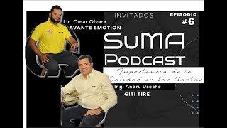 SuMA Podcast 6  quotLa importancia de la calidad en las llantasquot con GiTi Tire y Avante Emotion [upl. by Dorothea]